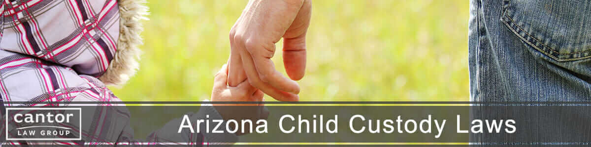 Arizona Child Custody Laws